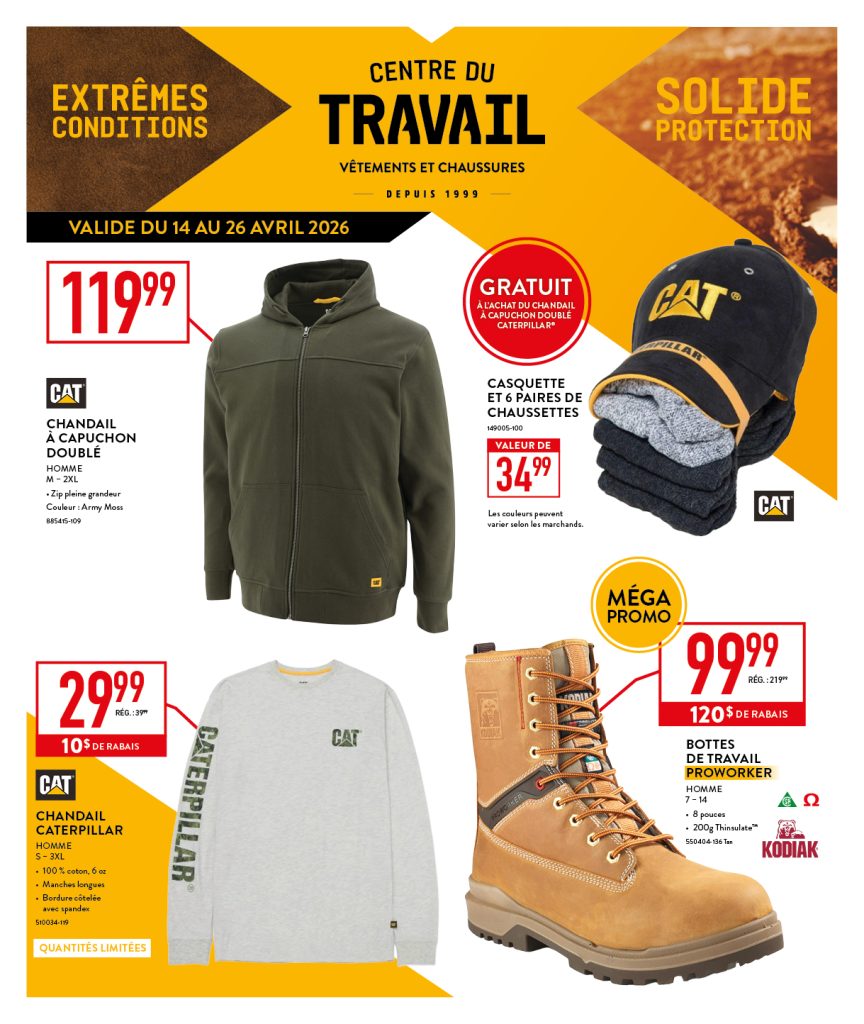 Un dépliant promotionnel du Centre du Travail présente des vêtements et des chaussures de travail, notamment un sweat à capuche foncé, des T-shirts portant le logo CAT, un sweat-shirt CAT gris et des bottes de sécurité Kodiak de couleur beige, avec des prix et des remises mis en évidence.