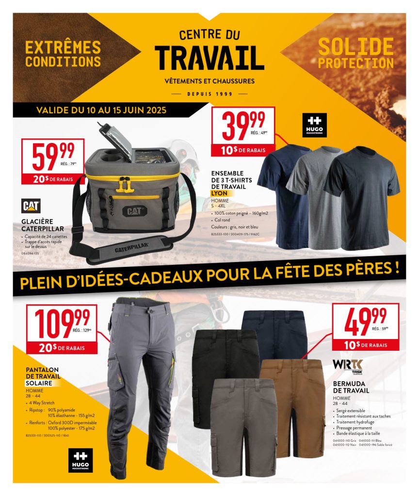 Dépliant promotionnel du Centre du Travail présentant des vêtements de travail à prix réduits : sac isotherme CAT, ensembles de t-shirts, pantalons réfléchissants et bermudas. Le jaune et l'orange vifs mettent en avant les soldes et les idées cadeaux pour la fête des Pères.
