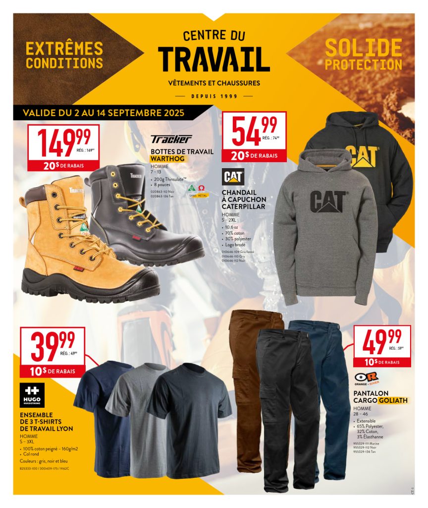 Prospectus présentant des bottes de travail, des sweats à capuche CAT, des T-shirts et des pantalons cargo en vente. Les prix et les remises sont indiqués par des bannières jaunes et rouges. Le texte est en français et fait la promotion des vêtements de travail pour les conditions extrêmes.
