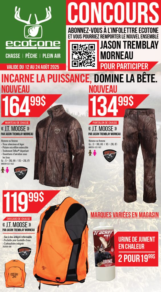 Publicité pour Ecotone présentant du matériel de chasse camouflage, des prix, un sac à dos orange vif, des senteurs de chasse et un concours pour gagner un ensemble J.T. Moose en s'inscrivant à leur lettre d'information. Dates de l'événement : Du 12 au 24 août 2025.