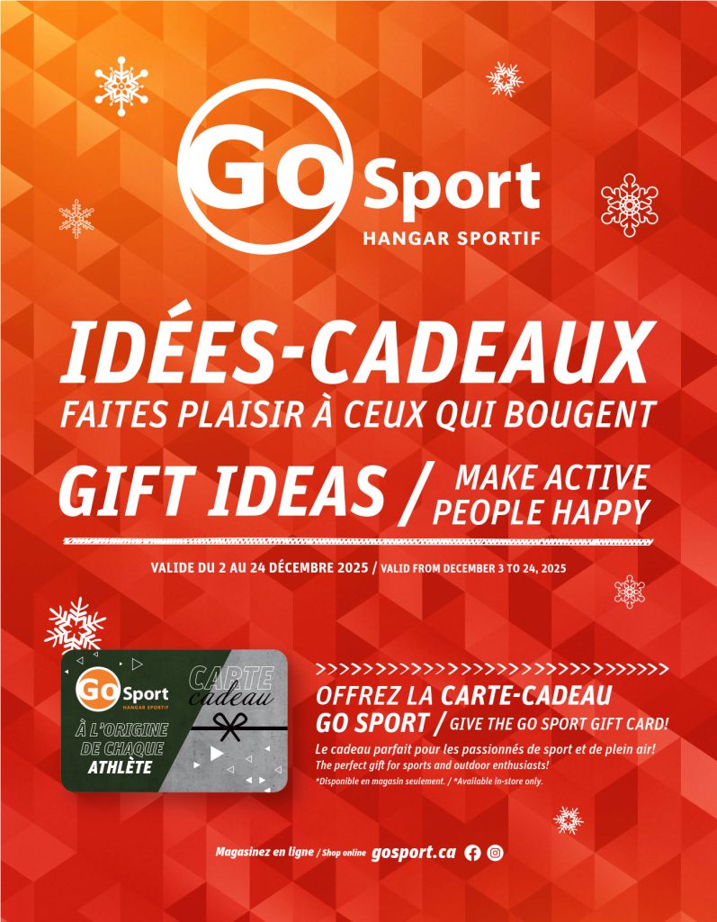 Une publicité festive avec des flocons de neige pour les cartes-cadeaux GO Sport en français et en anglais, suggérant des idées de cadeaux pour les personnes actives. Valable du 2 au 24 décembre 2025. Inclut des images des cartes GO Sport et du site gosport.ca.