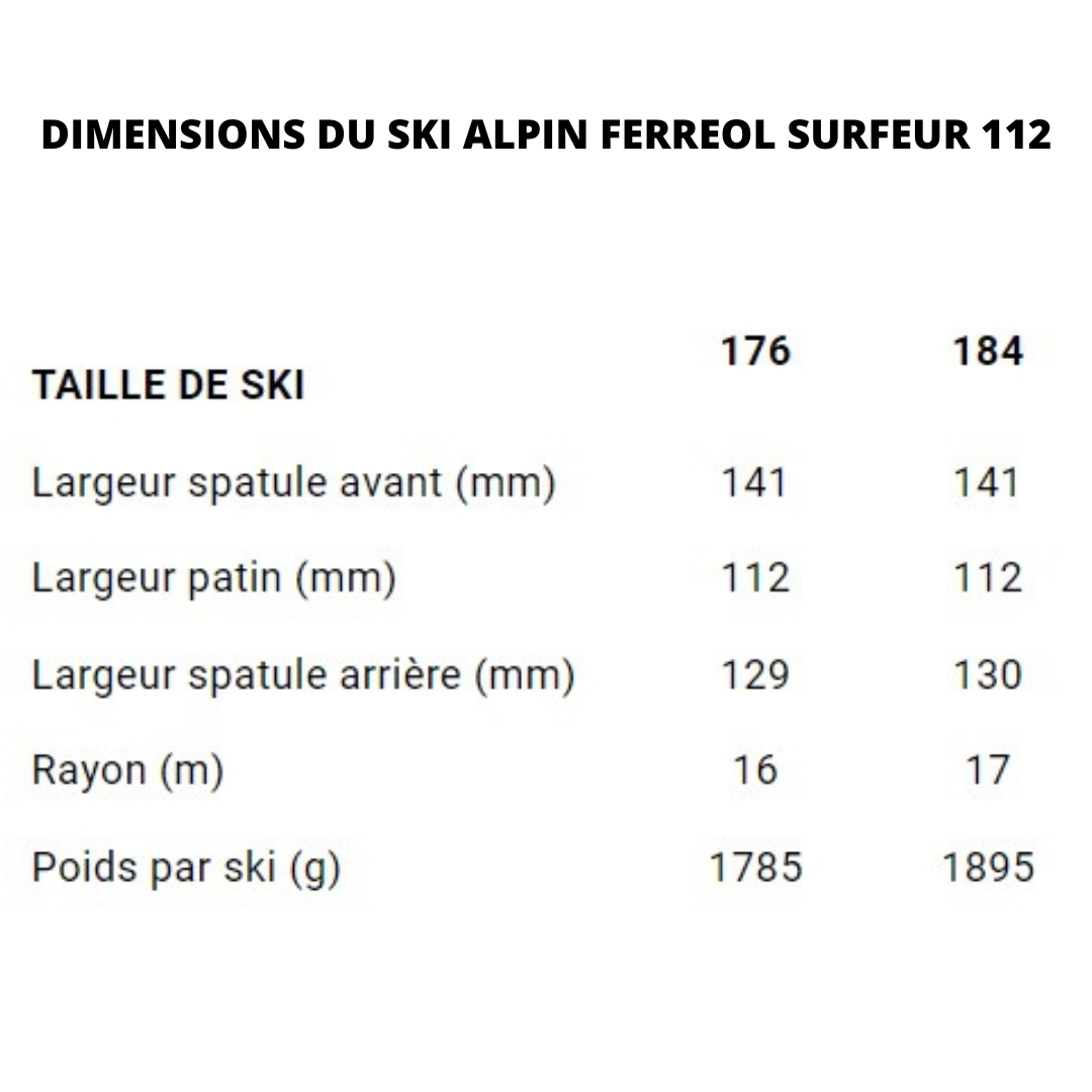 SKI ALPIN FERREOL SURFEUR 112tableau des dimensions